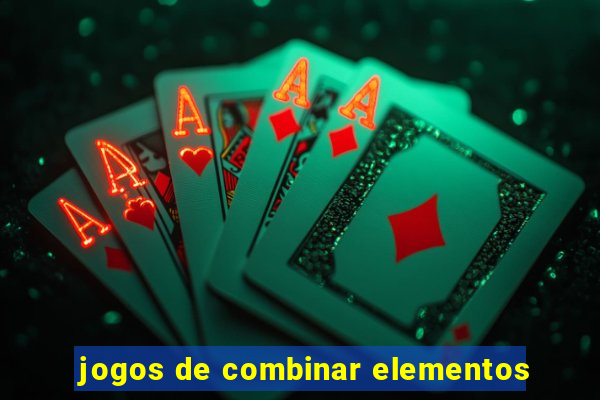 jogos de combinar elementos