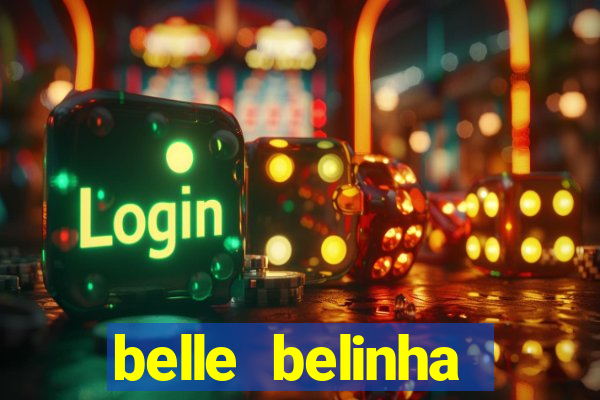 belle belinha privacy nudes