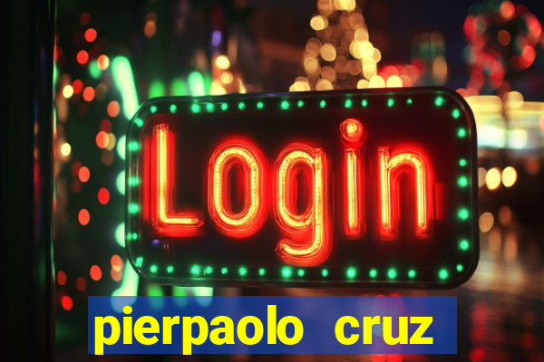 pierpaolo cruz bottini fortuna