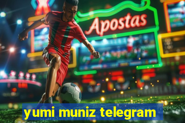yumi muniz telegram