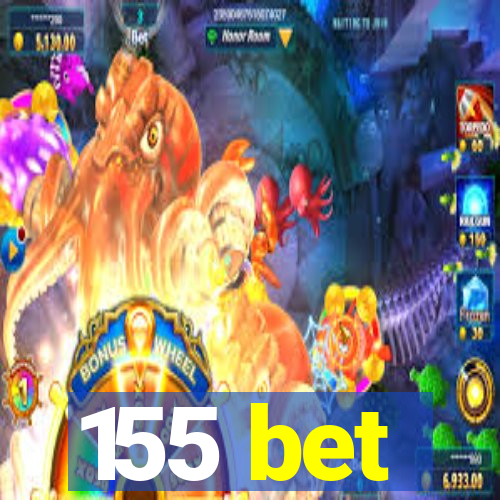 155 bet