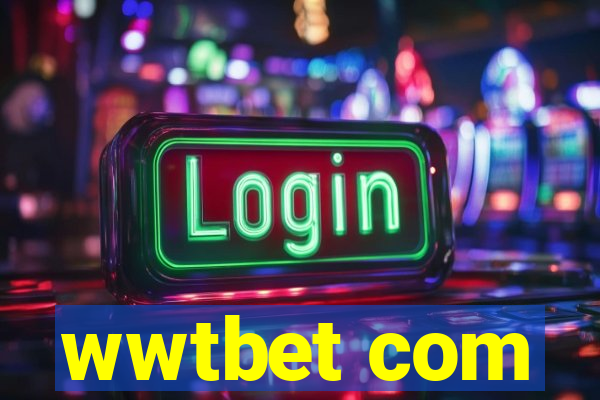 wwtbet com