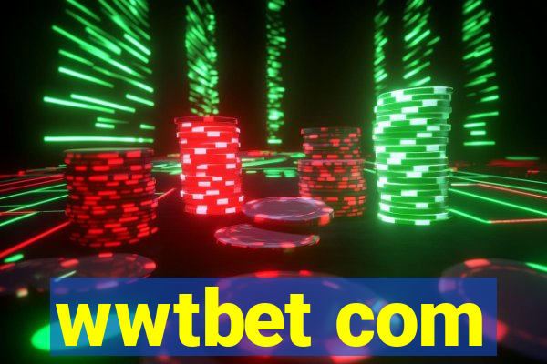 wwtbet com