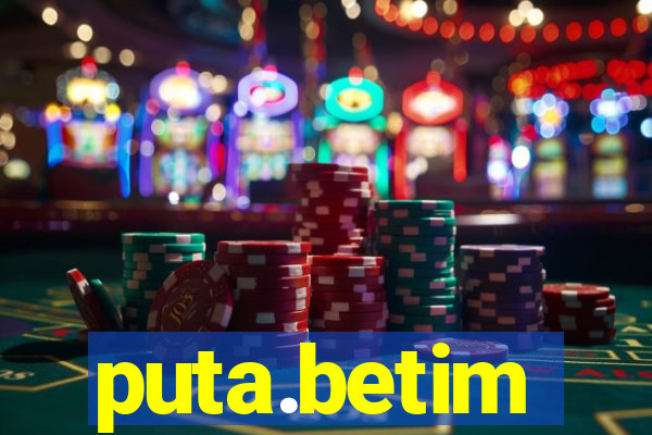puta.betim