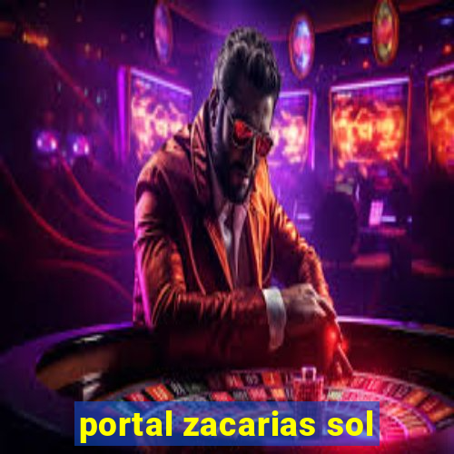 portal zacarias sol