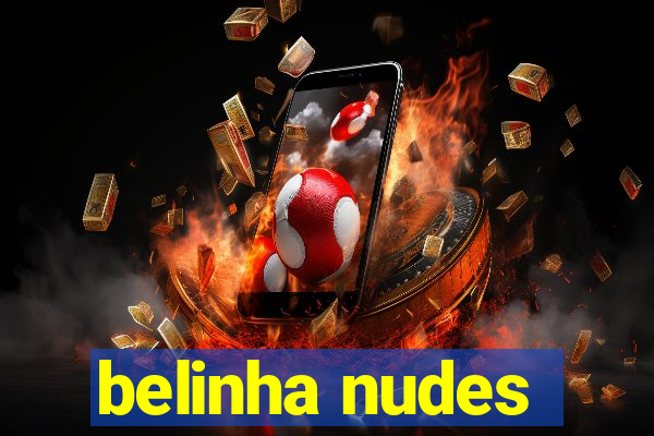 belinha nudes