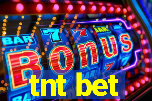 tnt bet