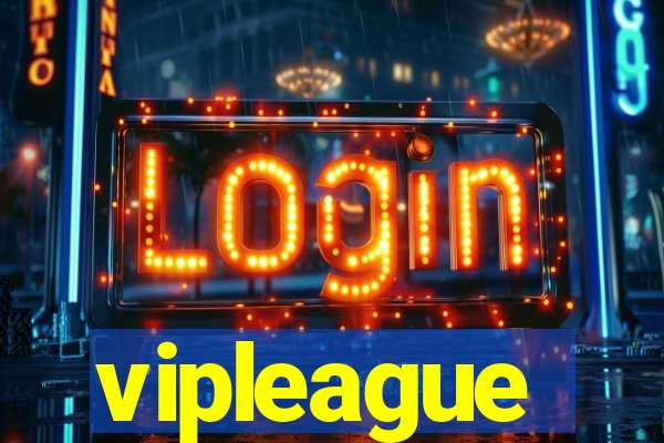 vipleague