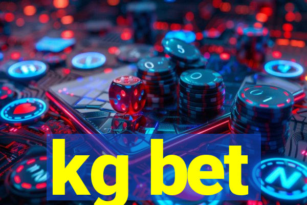 kg bet