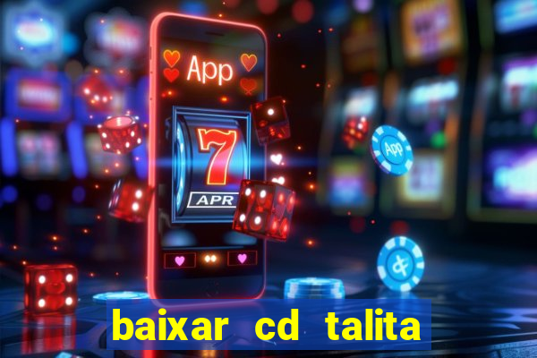baixar cd talita santos vida vazia