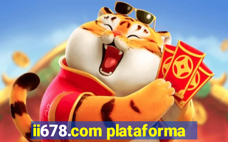 ii678.com plataforma