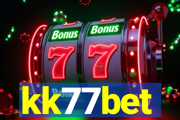 kk77bet
