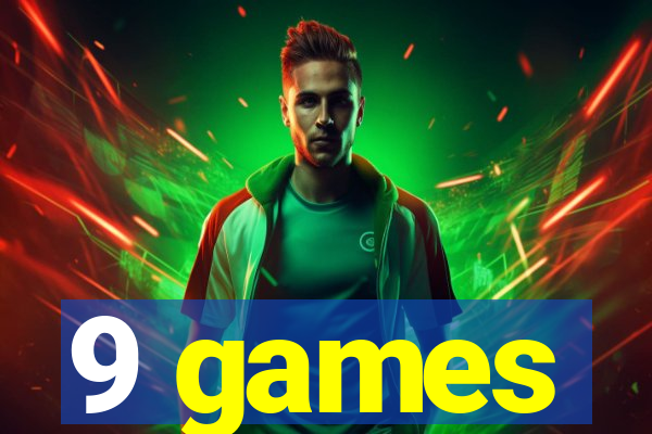 9 games
