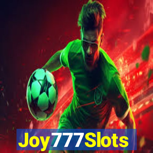 Joy777Slots
