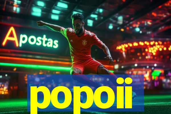 popoii