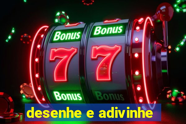 desenhe e adivinhe