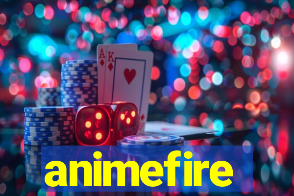 animefire