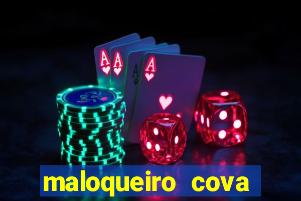 maloqueiro cova portal zacarias