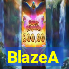 BlazeA