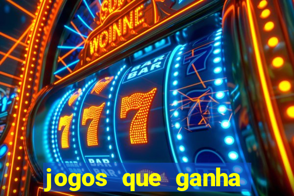 jogos que ganha dinheiro gratis