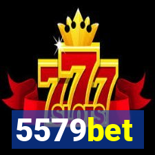 5579bet