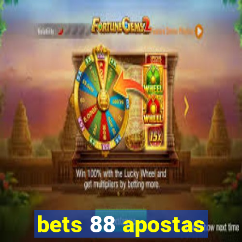 bets 88 apostas