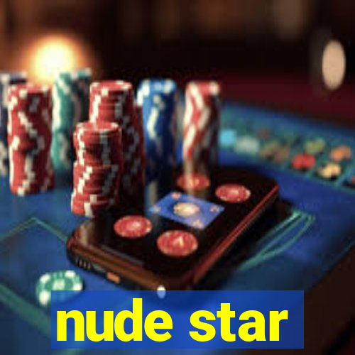 nude star
