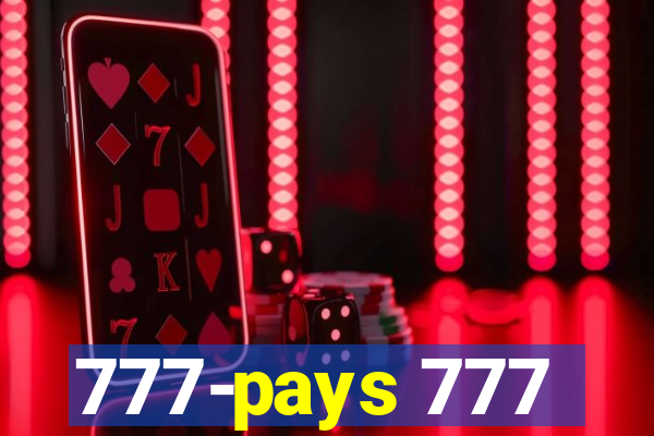777-pays 777