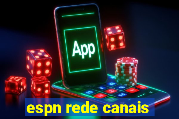 espn rede canais