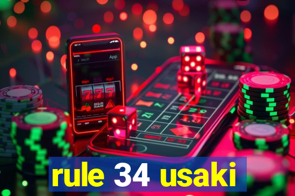 rule 34 usaki