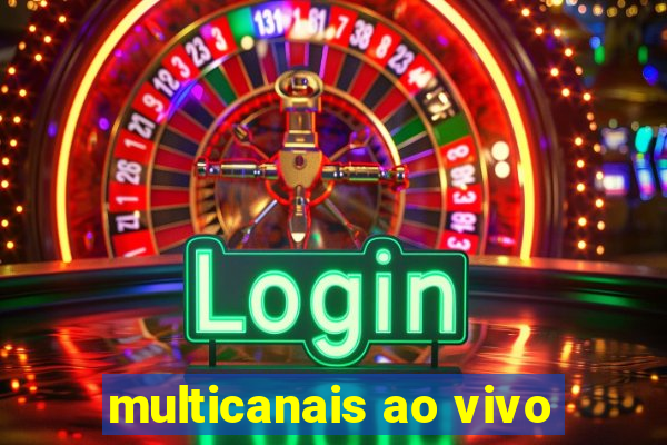 multicanais ao vivo