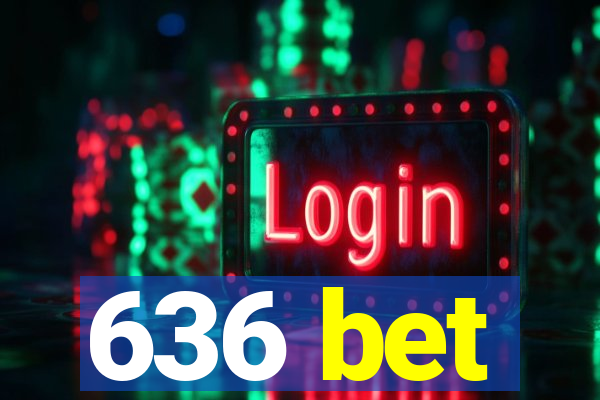 636 bet