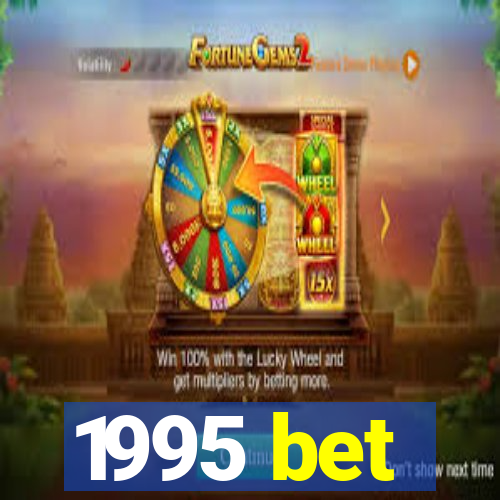 1995 bet