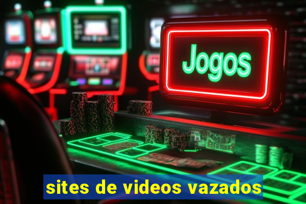 sites de videos vazados