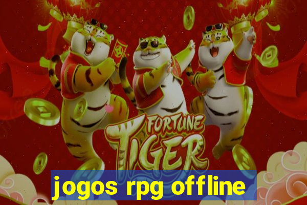 jogos rpg offline