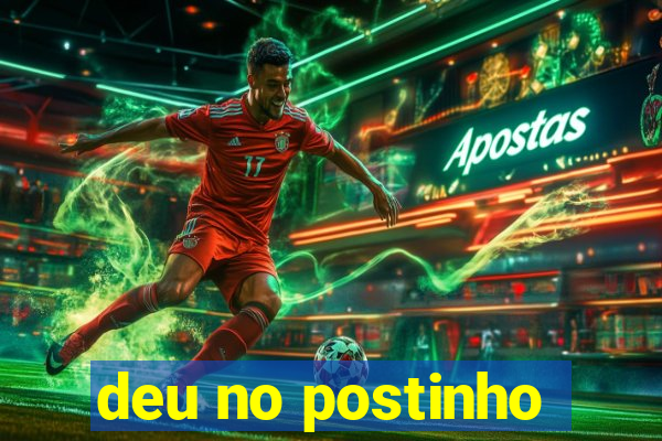 deu no postinho