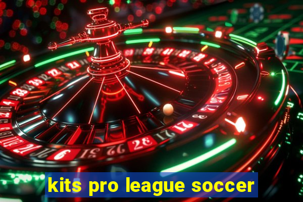 kits pro league soccer