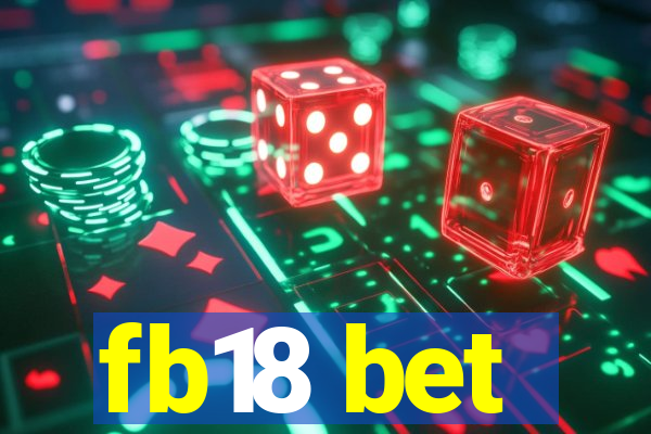 fb18 bet