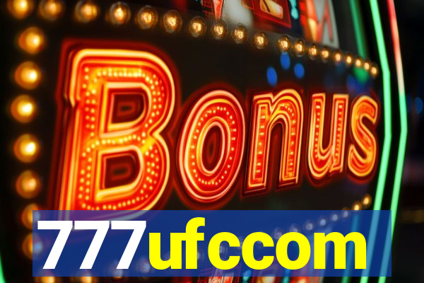 777ufccom