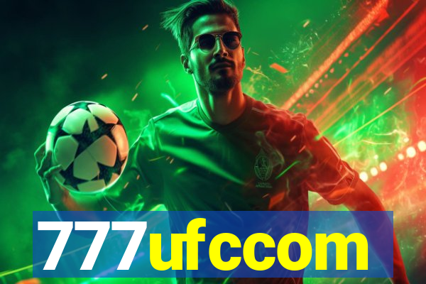 777ufccom