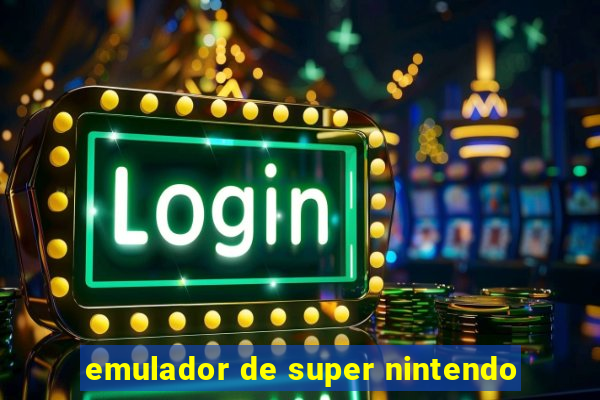 emulador de super nintendo