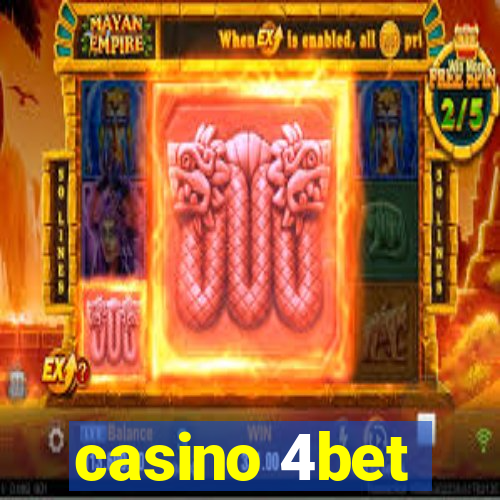 casino 4bet