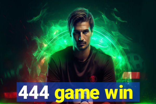 444 game win