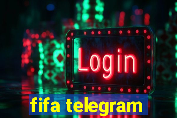 fifa telegram