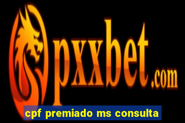 cpf premiado ms consulta
