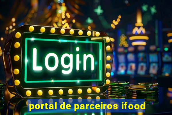 portal de parceiros ifood