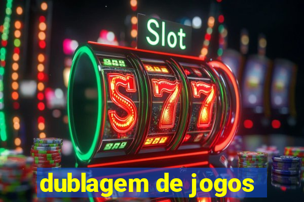 dublagem de jogos