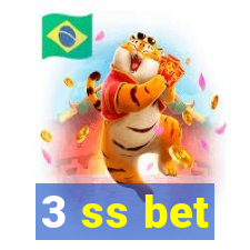3 ss bet
