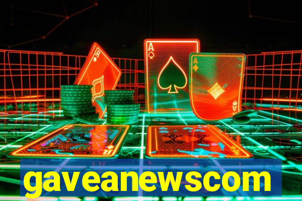 gaveanewscom