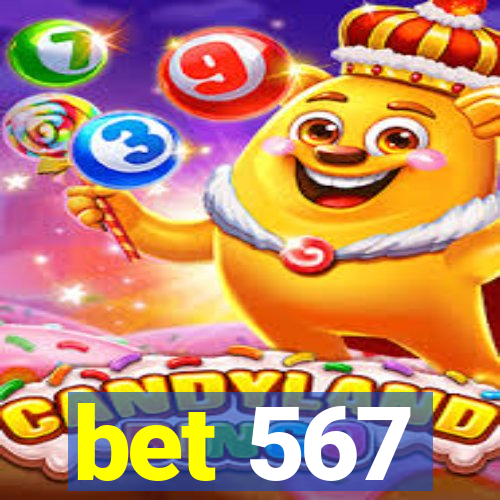 bet 567